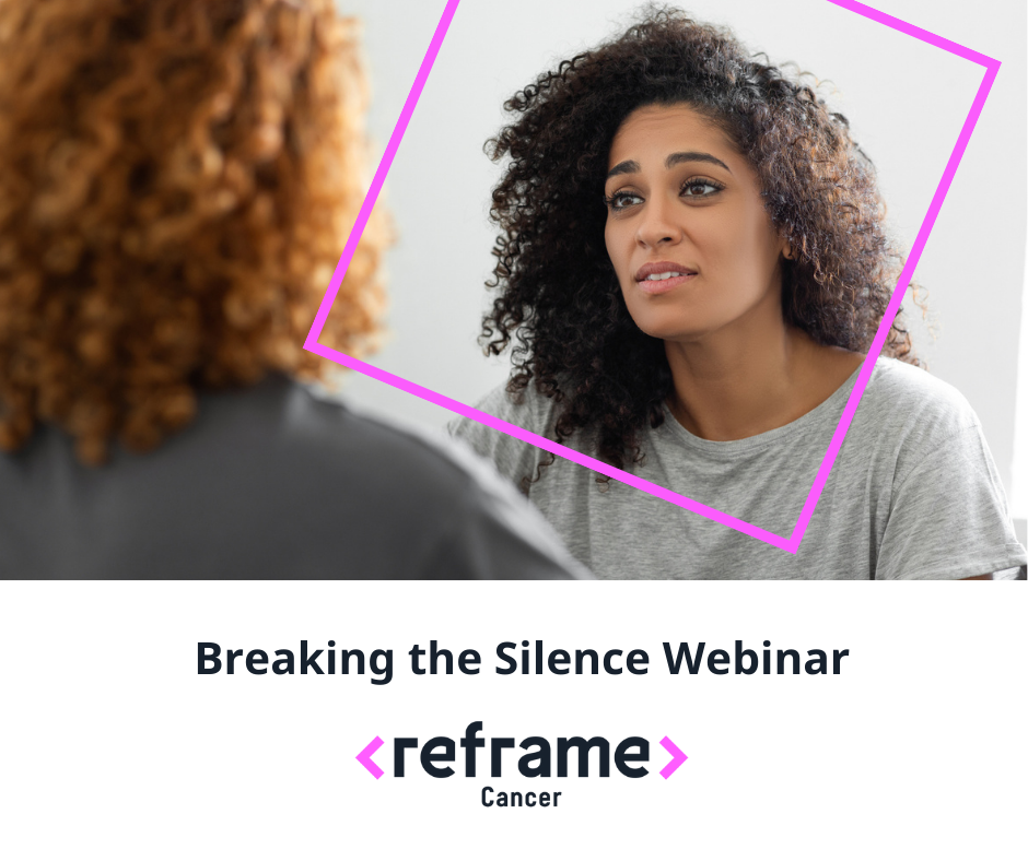 Breaking the Silence on Cancer at Work Webinar